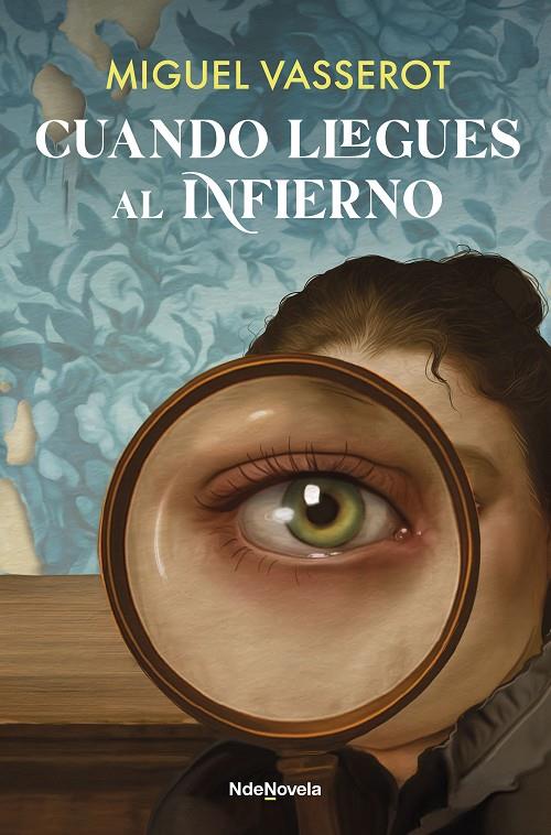 CUANDO LLEGUES AL INFIERNO | 9788410140332 | VASSEROT, MIGUEL | Galatea Llibres | Librería online de Reus, Tarragona | Comprar libros en catalán y castellano online