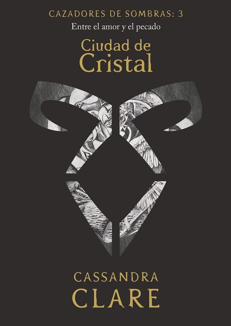 CIUDAD DE CRISTAL. CAZADORES DE SOMBRAS 3 | 9788408209867 | CLARE, CASSANDRA | Galatea Llibres | Librería online de Reus, Tarragona | Comprar libros en catalán y castellano online