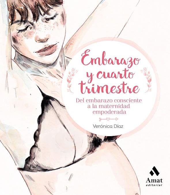 EMBARAZO Y CUARTO TRIMESTRE | 9788417208530 | DÍAZ AZNAR, VERÓNICA | Galatea Llibres | Librería online de Reus, Tarragona | Comprar libros en catalán y castellano online