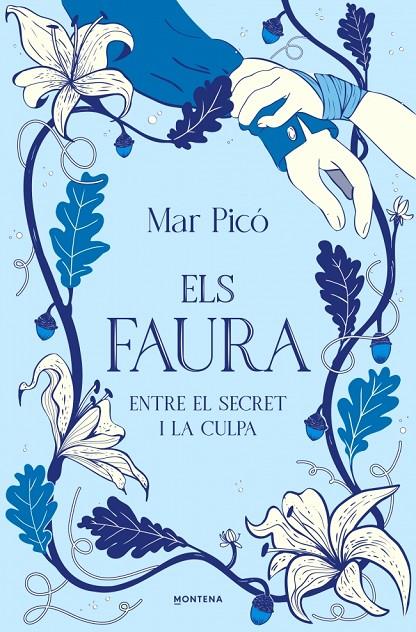 ENTRE EL SECRET I LA CULPA (ELS FAURA 3) | 9791387924997 | PICÓ, MAR | Galatea Llibres | Librería online de Reus, Tarragona | Comprar libros en catalán y castellano online