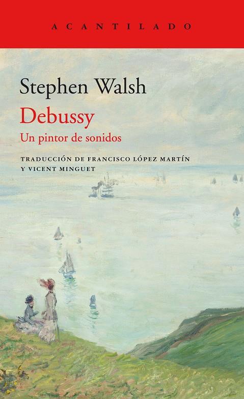 DEBUSSY | 9788417902346 | WALSH, STEPHEN | Galatea Llibres | Librería online de Reus, Tarragona | Comprar libros en catalán y castellano online