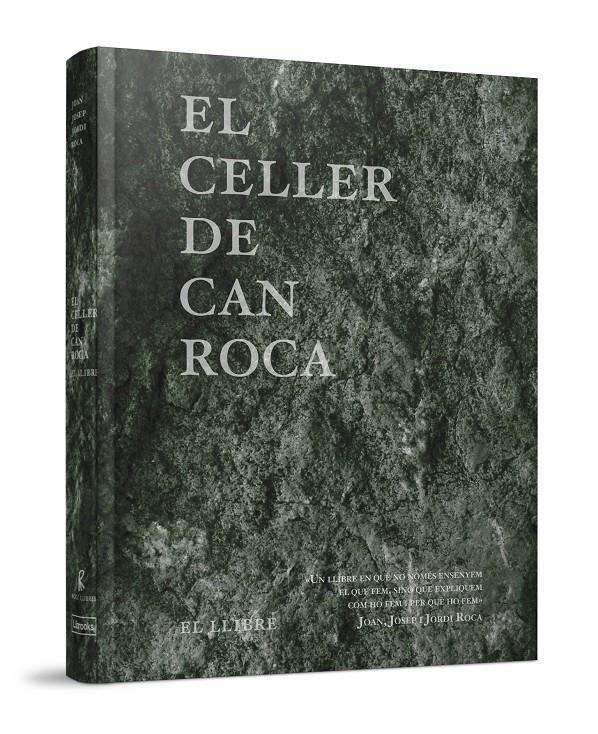 EL CELLER DE CAN ROCA - EL LLIBRE - REDUX | 9788494456923 | ROCA FONTANÉ, JOAN/ROCA FONTANÉ, JOSEP/ROCA FONTANÉ, JORDI | Galatea Llibres | Llibreria online de Reus, Tarragona | Comprar llibres en català i castellà online