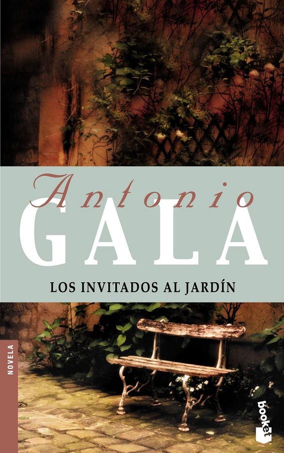 INVITADOS AL JARDIN, LOS | 9788408046981 | GALA, ANTONIO | Galatea Llibres | Llibreria online de Reus, Tarragona | Comprar llibres en català i castellà online