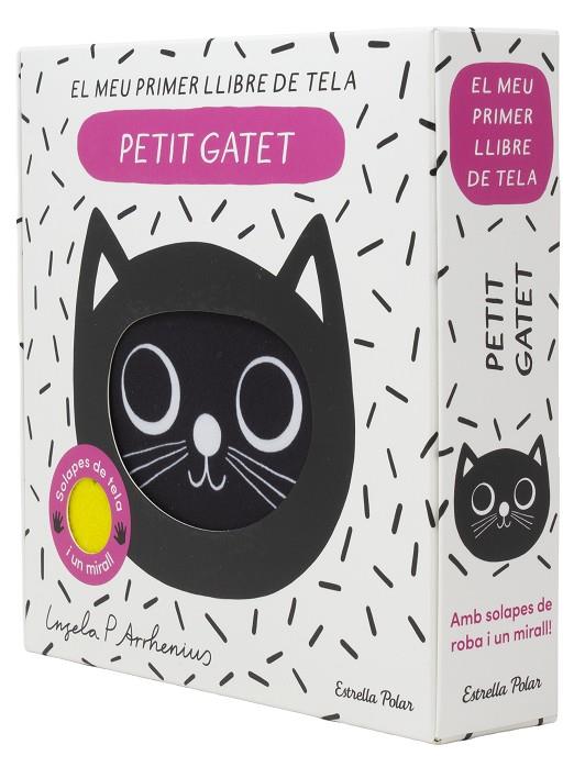 PETIT GATET. EL MEU PRIMER LLIBRE DE TELA | 9791387903824 | ARRHENIUS, INGELA P. | Galatea Llibres | Llibreria online de Reus, Tarragona | Comprar llibres en català i castellà online