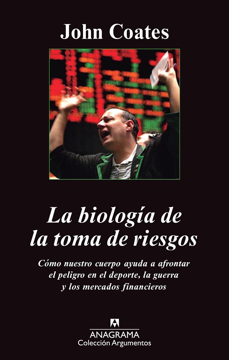 LA BIOLOGÍA DE LA TOMA DE RIESGOS | 9788433963598 | COATES, JOHN | Galatea Llibres | Librería online de Reus, Tarragona | Comprar libros en catalán y castellano online