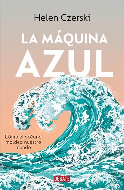 LA MAQUINA AZUL | 9791387600778 | CZERSKI, HELEN | Galatea Llibres | Llibreria online de Reus, Tarragona | Comprar llibres en català i castellà online