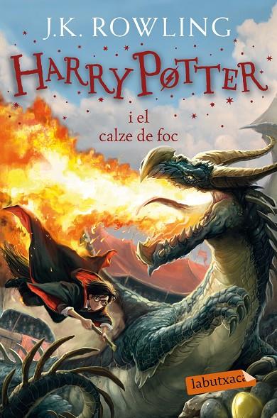 HARRY POTTER I EL CALZE DE FOC | 9788417420765 | ROWLING, J.K. | Galatea Llibres | Llibreria online de Reus, Tarragona | Comprar llibres en català i castellà online