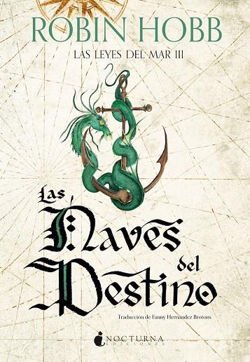 LAS NAVES DEL DESTINO. LAS LEYES DEL MAR 3 | 9791387690380 | HOBB, ROBIN | Galatea Llibres | Llibreria online de Reus, Tarragona | Comprar llibres en català i castellà online