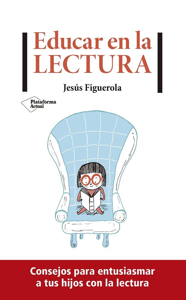 EDUCAR EN LA LECTURA | 9788417886752 | FIGUEROLA, JESÚS | Galatea Llibres | Librería online de Reus, Tarragona | Comprar libros en catalán y castellano online