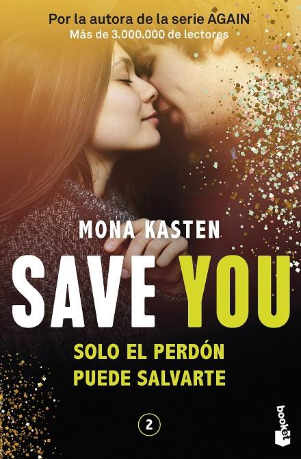 SAVE 2. SAVE YOU | 9788408262428 | KASTEN, MONA | Galatea Llibres | Librería online de Reus, Tarragona | Comprar libros en catalán y castellano online