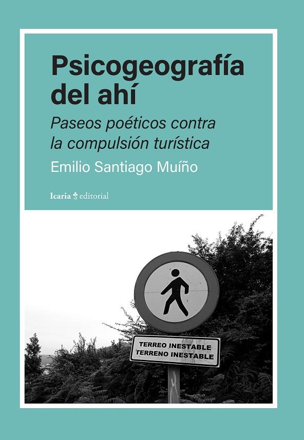 PSICOGEOGRAFÍA DEL AHÍ | 9788410328235 | SANTIAGO MUIÑO, EMILIO | Galatea Llibres | Llibreria online de Reus, Tarragona | Comprar llibres en català i castellà online