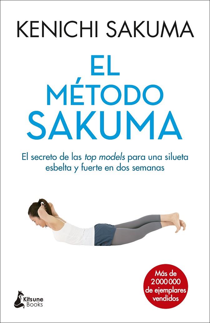 EL MÉTODO SAKUMA | 9788416788088 | SAKUMA, KENICHI | Galatea Llibres | Llibreria online de Reus, Tarragona | Comprar llibres en català i castellà online