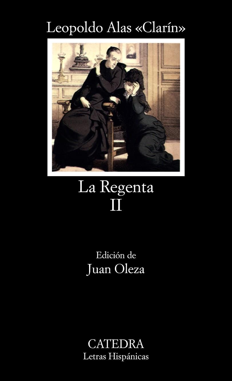 LA REGENTA, II | 9788437604558 | «CLARÍN», LEOPOLDO ALAS | Galatea Llibres | Llibreria online de Reus, Tarragona | Comprar llibres en català i castellà online