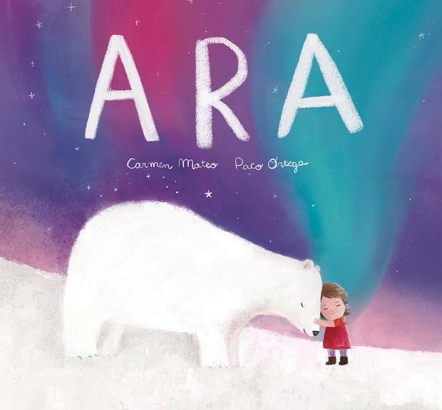 ARA | 9791388132452 | MATEO, CARMEN | Galatea Llibres | Llibreria online de Reus, Tarragona | Comprar llibres en català i castellà online