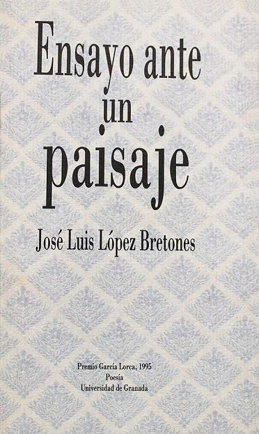 ENSAYO ANTE UN PAISAJE | 9788433822017 | LOPEZ BRETONES, JOSE LUIS | Galatea Llibres | Librería online de Reus, Tarragona | Comprar libros en catalán y castellano online