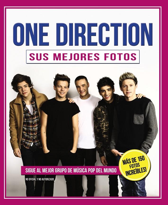 ONE DIRECTION. SUS MEJORES FOTOS | 9788441534094 | JAMES, SARA-LOUISE | Galatea Llibres | Llibreria online de Reus, Tarragona | Comprar llibres en català i castellà online