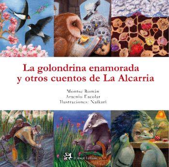 LA GOLONDRINA ENAMORADA Y OTROS CUENTOS DE LA ALCARRIA | 9788415325482 | VV.AA | Galatea Llibres | Llibreria online de Reus, Tarragona | Comprar llibres en català i castellà online