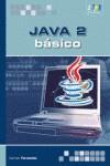 JAVA 2, BÁSICO | 9788493689650 | FERNÁNDEZ VALLEJO, MARÍA DEL CARMEN | Galatea Llibres | Llibreria online de Reus, Tarragona | Comprar llibres en català i castellà online