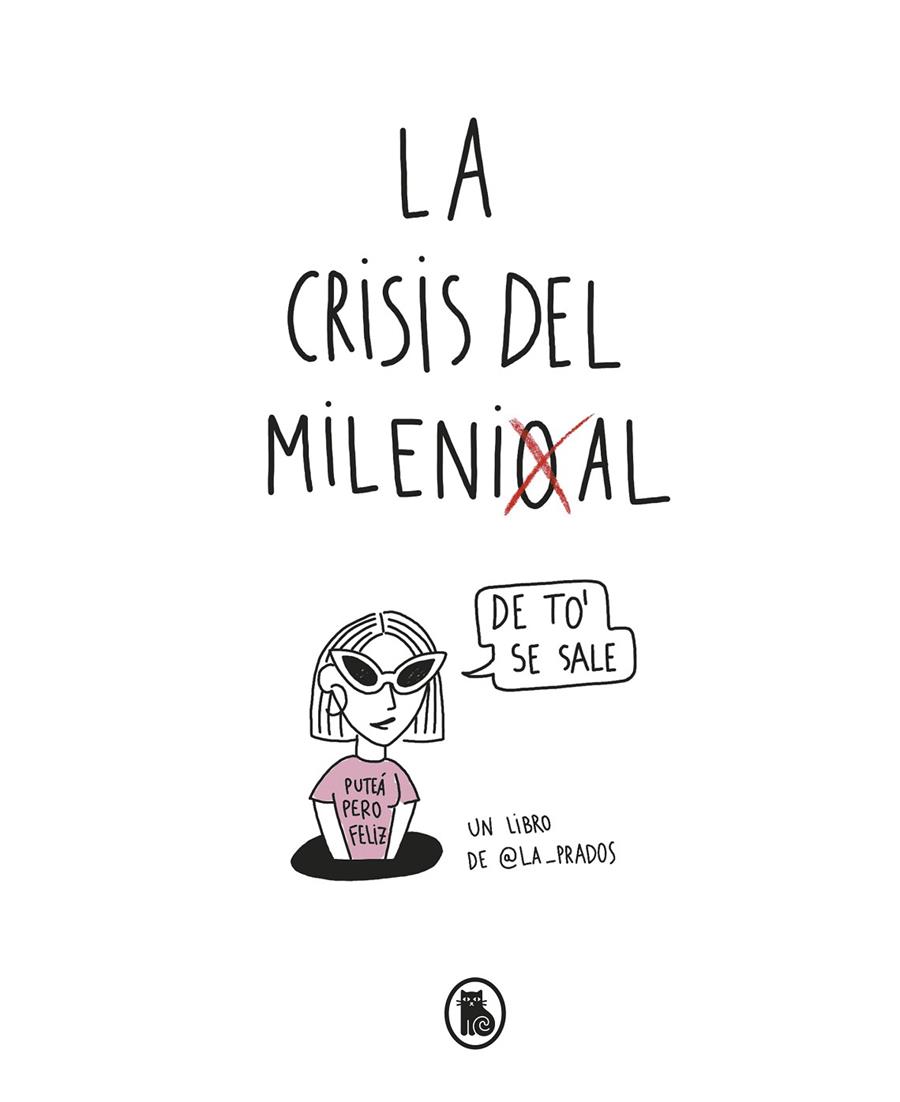 LA CRISIS DEL MILLENIAL | 9788402422552 | LA PRADOS | Galatea Llibres | Librería online de Reus, Tarragona | Comprar libros en catalán y castellano online