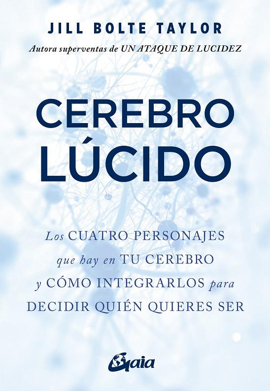 CEREBRO LÚCIDO | 9788484459644 | BOLTE TAYLOR, JILL | Galatea Llibres | Llibreria online de Reus, Tarragona | Comprar llibres en català i castellà online