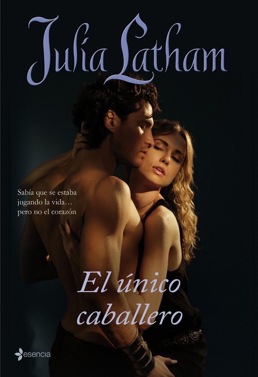 UNICO CABALLERO, EL | 9788408088677 | LATHAM, JULIA | Galatea Llibres | Librería online de Reus, Tarragona | Comprar libros en catalán y castellano online
