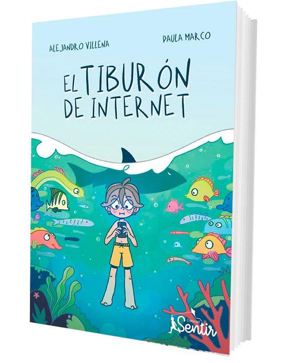 EL TIBURÓN DE INTERNET | 9788426739339 | VILLENA, ALEJANDRO/MARCO, PAULA | Galatea Llibres | Llibreria online de Reus, Tarragona | Comprar llibres en català i castellà online