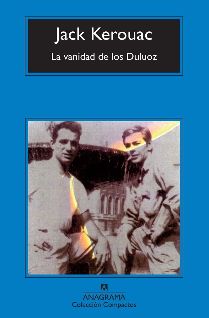 VANIDAD DE LOS DULUOZ, LA | 9788433972880 | KEROUAC, JACK | Galatea Llibres | Llibreria online de Reus, Tarragona | Comprar llibres en català i castellà online