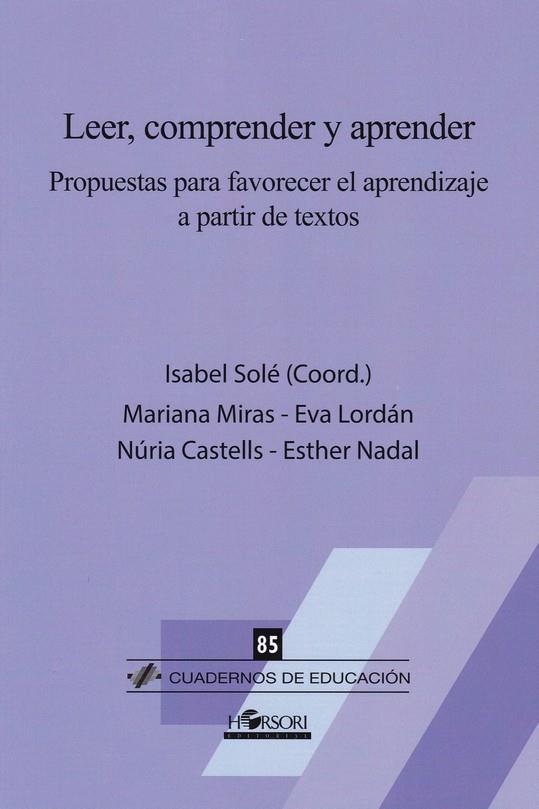 LEER, COMPRENDER Y APRENDER | 9788494909870 | SOLE, ISABEL | Galatea Llibres | Librería online de Reus, Tarragona | Comprar libros en catalán y castellano online