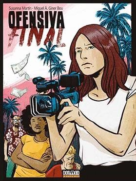 OFENSIVA FINAL | 9788418510144 | GINER BOU, MIGUEL ÁNGEL/ SUSANNA MARTÍN | Galatea Llibres | Librería online de Reus, Tarragona | Comprar libros en catalán y castellano online