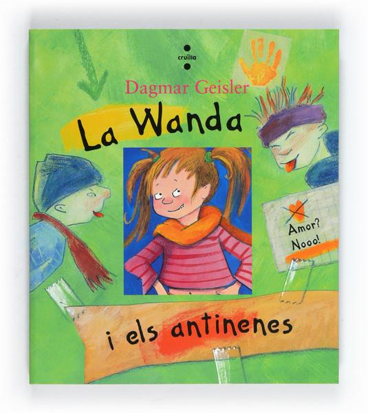 LA WANDA I ELS ANTINENES | 9788466130097 | GEISLER, DAGMAR | Galatea Llibres | Llibreria online de Reus, Tarragona | Comprar llibres en català i castellà online