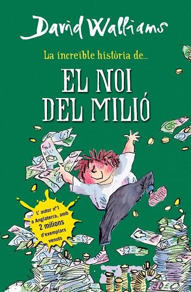 LA INCREÏBLE HISTÒRIA DE... EL NOI DEL MILIO | 9788490431061 | WALLIAMS, DAVID | Galatea Llibres | Llibreria online de Reus, Tarragona | Comprar llibres en català i castellà online