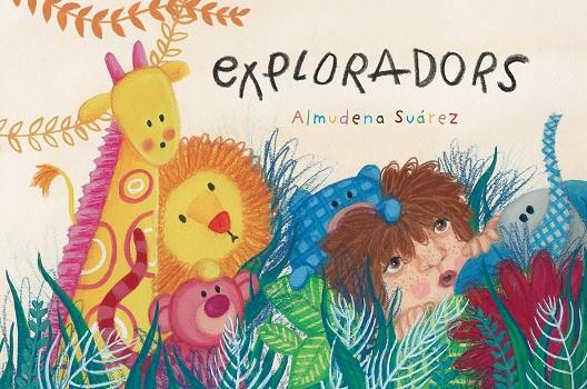 EXPLORADORS | 9788426146922 | SUÁREZ, ALMUDENA | Galatea Llibres | Llibreria online de Reus, Tarragona | Comprar llibres en català i castellà online