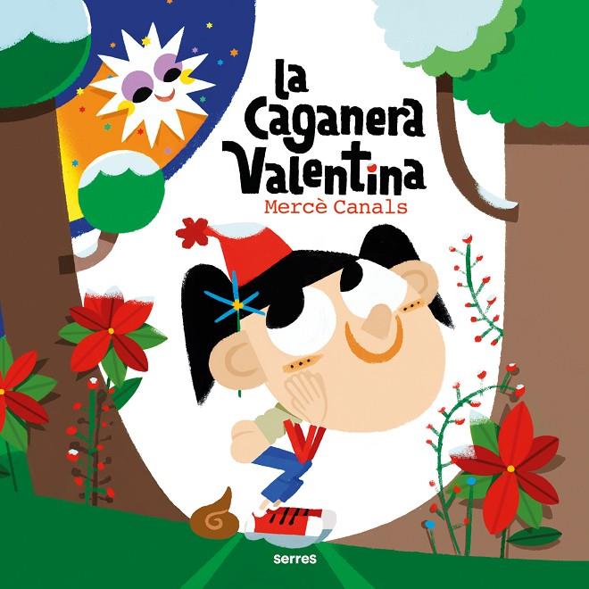 LA CAGANERA VALENTINA | 9788427242906 | CANALS, MERCÈ | Galatea Llibres | Librería online de Reus, Tarragona | Comprar libros en catalán y castellano online