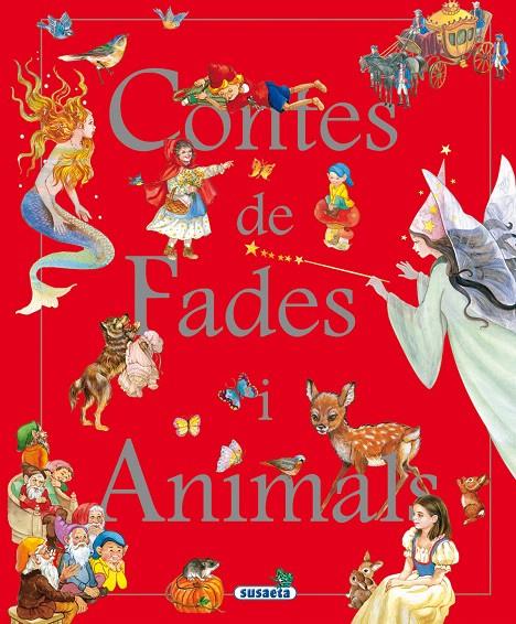 CONTES DE FADES I ANIMALS | 9788467751284 | Galatea Llibres | Librería online de Reus, Tarragona | Comprar libros en catalán y castellano online