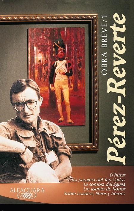 OBRA BREVE 1.PEREZ-REVERTE | 9788420481791 | PÉREZ-REVERTE, ARTURO | Galatea Llibres | Librería online de Reus, Tarragona | Comprar libros en catalán y castellano online
