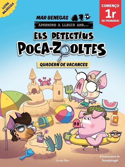 ELS DETECTIUS POCA-ZOOLTES. QUADERN DE VACANCES. COMENÇO 1R DE PRIMÀRIA | 9791387783174 | BENEGAS, MAR | Galatea Llibres | Llibreria online de Reus, Tarragona | Comprar llibres en català i castellà online