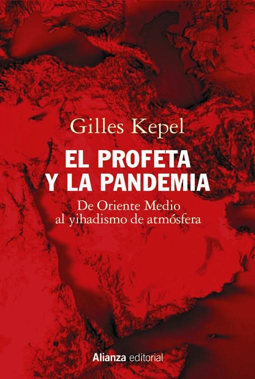 EL PROFETA Y LA PANDEMIA | 9788413625386 | KEPEL, GILLES | Galatea Llibres | Librería online de Reus, Tarragona | Comprar libros en catalán y castellano online