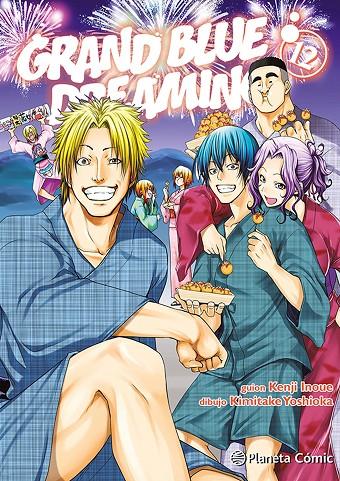 GRAND BLUE DREAMING 12 | 9788411618908 | INOUE, KENJI/YOSHIOKA, KIMITAKE | Galatea Llibres | Llibreria online de Reus, Tarragona | Comprar llibres en català i castellà online