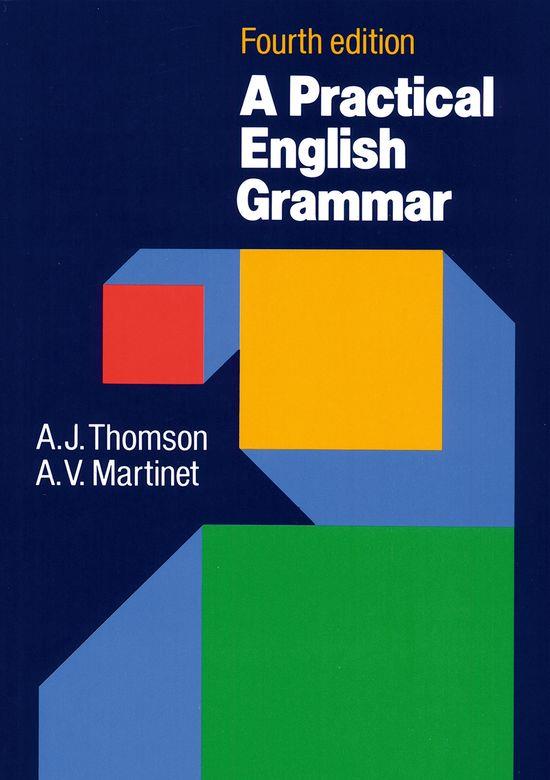 PRACTICAL ENGLISH GRAMMAR | 9780194313421 | THOMSON, A.J./MARTINET, A.V. | Galatea Llibres | Llibreria online de Reus, Tarragona | Comprar llibres en català i castellà online