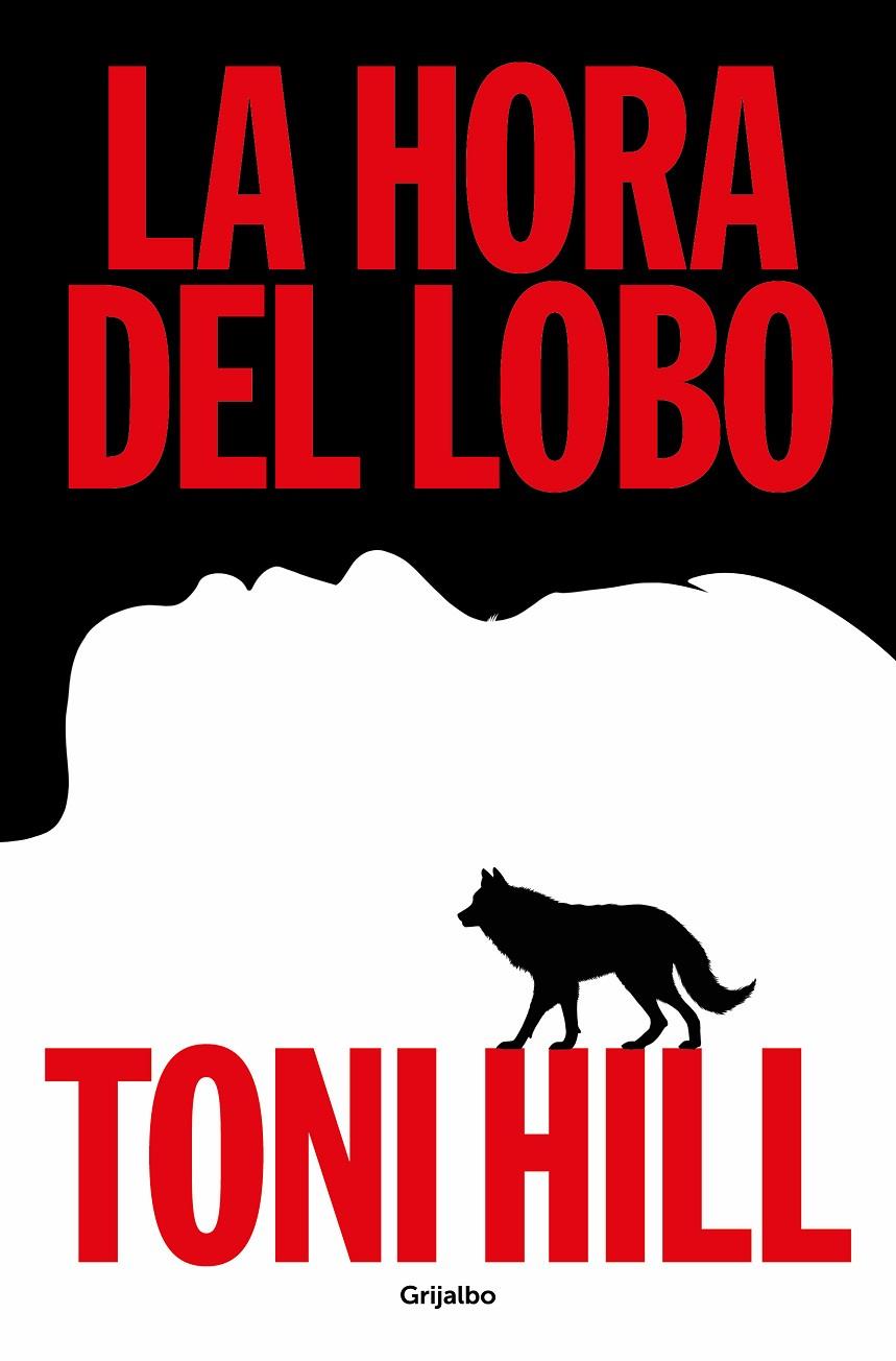 LA HORA DEL LOBO | 9788425367892 | HILL, TONI | Galatea Llibres | Librería online de Reus, Tarragona | Comprar libros en catalán y castellano online