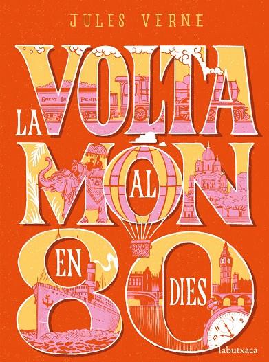 LA VOLTA AL MÓN EN 80 DIES | 9788417420550 | VERNE, JULES | Galatea Llibres | Librería online de Reus, Tarragona | Comprar libros en catalán y castellano online