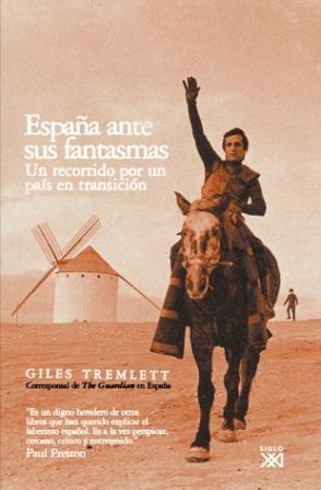 ESPAÑA ANTE SUS FANTASMAS | 9788432312731 | TREMLETT, GILES | Galatea Llibres | Llibreria online de Reus, Tarragona | Comprar llibres en català i castellà online