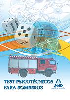 TEST PSICOTECNICOS PARA BOMBEROS | 9788467656091 | EDITORIAL MAD | Galatea Llibres | Librería online de Reus, Tarragona | Comprar libros en catalán y castellano online