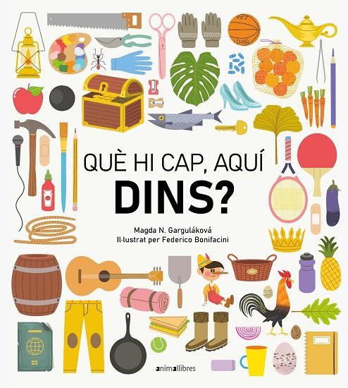 QUÈ HI CAP, AQUÍ DINS? | 9788418592461 | GARGULÁKOVÁ, MAGDA N. | Galatea Llibres | Llibreria online de Reus, Tarragona | Comprar llibres en català i castellà online