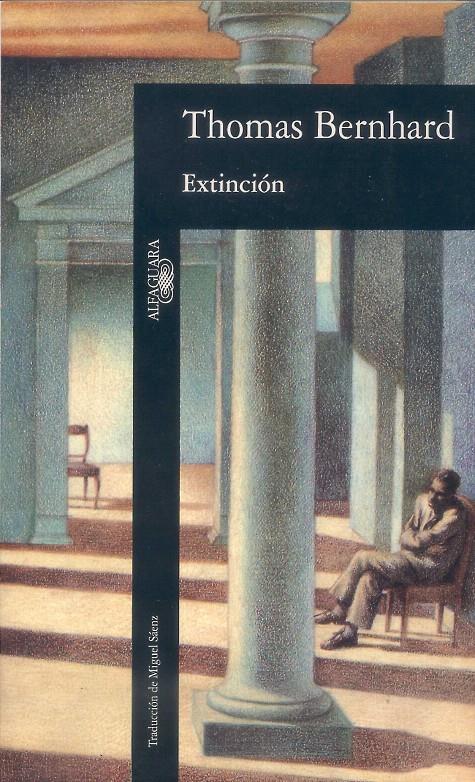 EXTINCION | 9788420422442 | BERNHARD, THOMAS | Galatea Llibres | Llibreria online de Reus, Tarragona | Comprar llibres en català i castellà online
