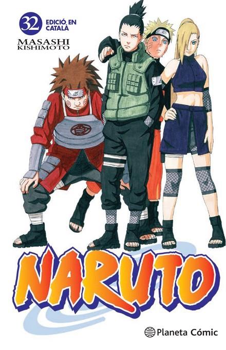 NARUTO 32/72 CAT | 9788415821373 | KISHIMOTO, MASASHI | Galatea Llibres | Llibreria online de Reus, Tarragona | Comprar llibres en català i castellà online