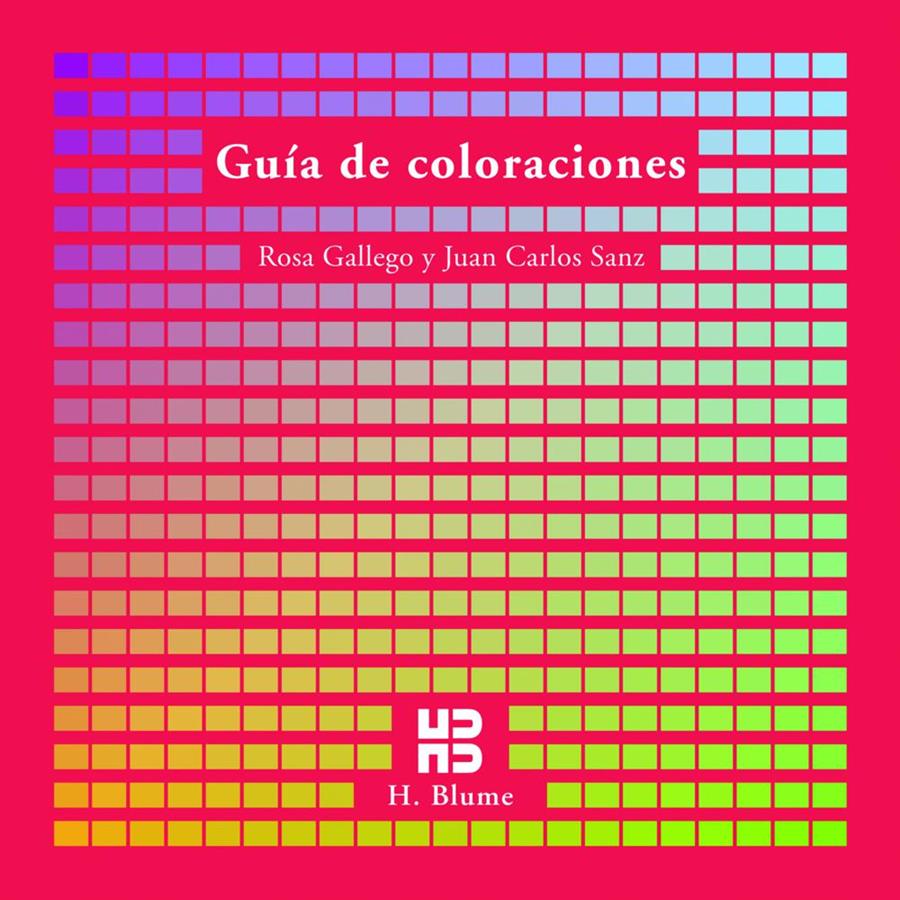 GUIA DE COLORACIONES | 9788489840317 | GALLEGO, ROSA | Galatea Llibres | Librería online de Reus, Tarragona | Comprar libros en catalán y castellano online