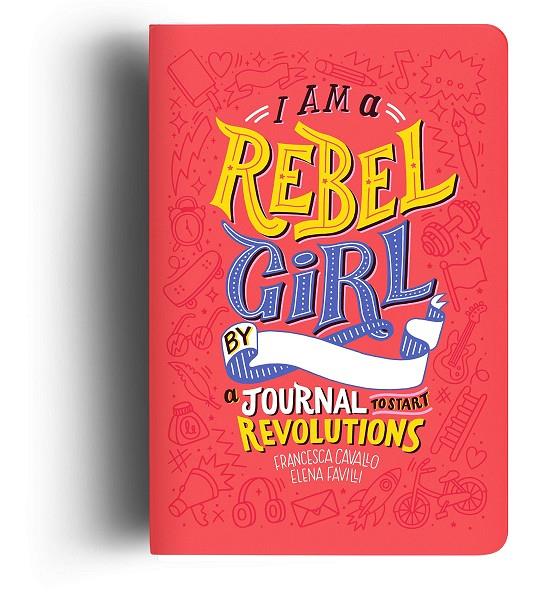 I AM REBEL GIRL | 9780997895841 | CAVALLO FAVILLI | Galatea Llibres | Librería online de Reus, Tarragona | Comprar libros en catalán y castellano online