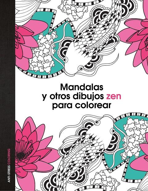 MANDALAS Y OTROS DIBUJOS ZEN PARA COLOREAR | 9788408139652 | Galatea Llibres | Librería online de Reus, Tarragona | Comprar libros en catalán y castellano online