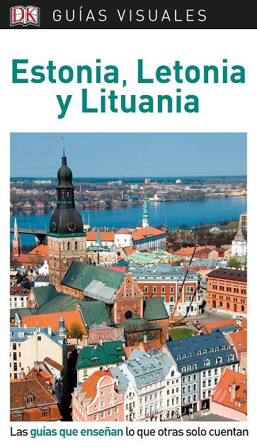 ESTONIA, LETONIA Y LITUANIA GUIA VISUAL 2019 | 9780241383735 | Galatea Llibres | Librería online de Reus, Tarragona | Comprar libros en catalán y castellano online